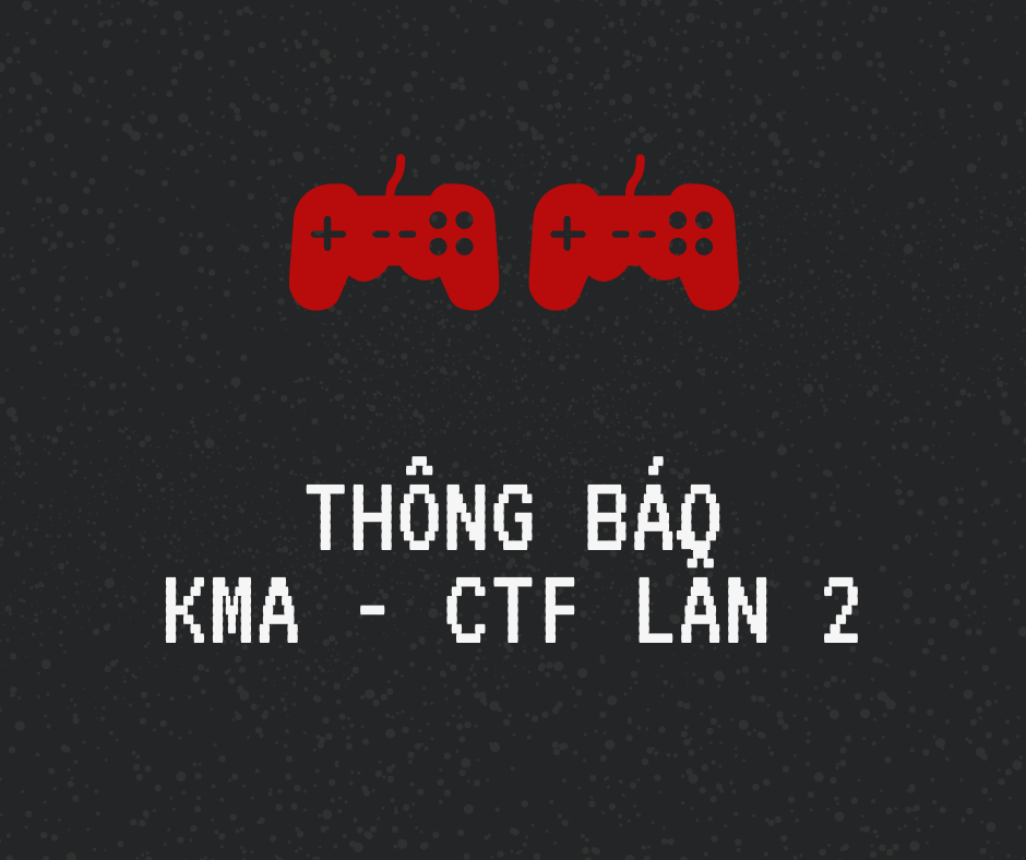 WRITE-UP KMA-CTF-2021 LAN 2